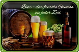 Schild Blech 30x20cm - Made in Germany - Bier frischer Genuss zu jeder Zeit Metall Deko Blechschild