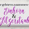 Schild Blech 30x20cm - Made in Germany - Spruch Einhorn und Glitzerstaub Metall Deko Blechschild