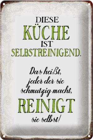 Schild Blech 20x30cm - Made in Germany - Spruch diese Küche ist selbstreinigend Metall Deko Blechschild