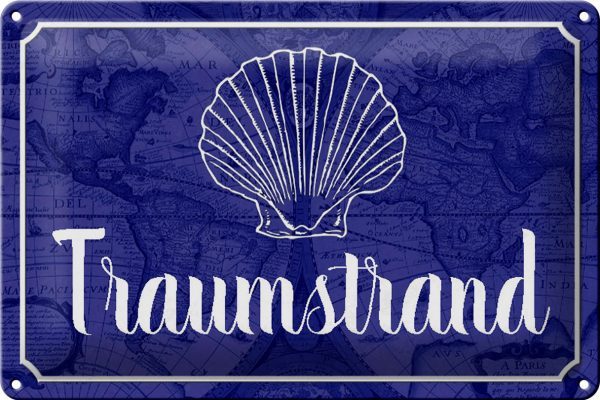 Schild Blech 30x20cm - Made in Germany - Spruch Traumstrand Meer Urlaub Metall Deko Blechschild – Bild 2
