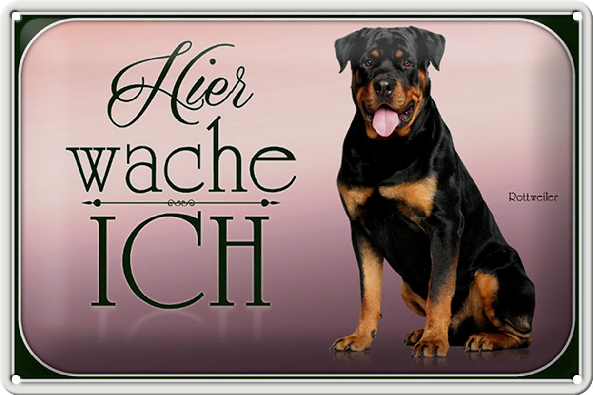 Schild Blech 30x20cm - Made in Germany - Hund Rottweiler hier wache ich Metall Deko Blechschild