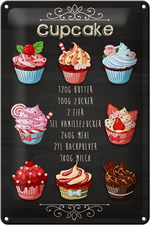 Schild Blech 20x30cm - Made in Germany - Rezept Cupcake 120G Butter Zucker Metall Deko Blechschild