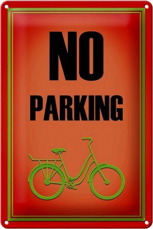 Schild Blech 20x30cm - Made in Germany - Parken Fahrrad no parking Metall Hinweis Blechschild