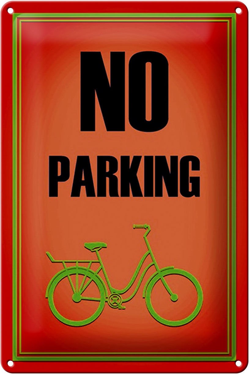 Schild Blech 20x30cm - Made in Germany - Parken Fahrrad no parking Metall Hinweis Blechschild