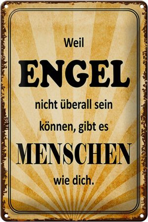 Schild Blech 20x30cm - Made in Germany - Spruch weil Engel nicht überall sein Metall Deko Blechschild