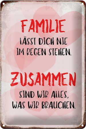 Schild Blech 20x30cm - Made in Germany - Spruch Familie lässt dich nie im Regen Metall Deko Blechschild