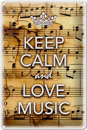 Schild Blech 20x30cm - Made in Germany - Spruch Keep Calm and love music Metall Deko Blechschild
