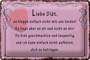 Schild Blech 30x20cm - Made in Germany - Spruch liebe Diät klappt nicht mit uns Metall Deko Blechschild