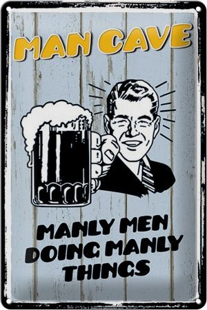 Schild Blech 20x30cm - Made in Germany - Spruch Man cave Bier manly men doing Metall Deko Blechschild