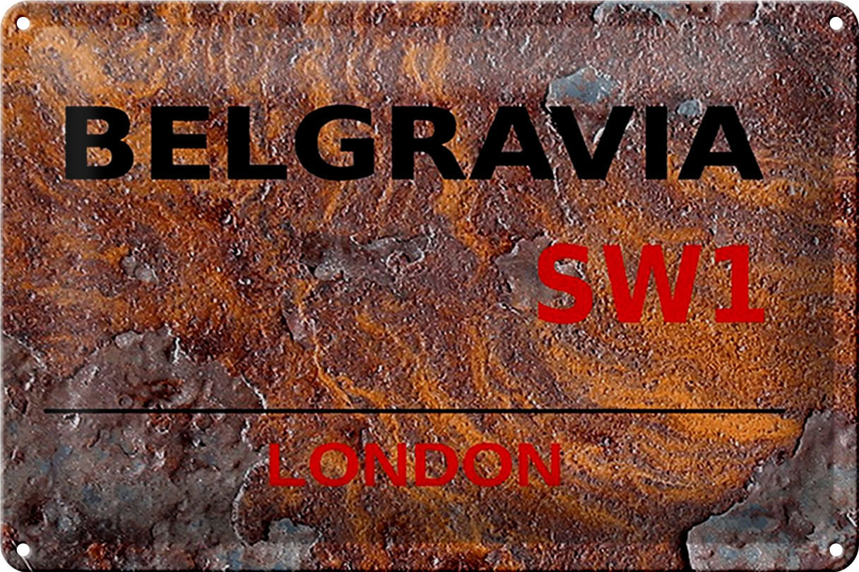 Schild Blech 30x20cm - Made in Germany - London Street Belgravia SW1 Rost Metall Deko Blechschild