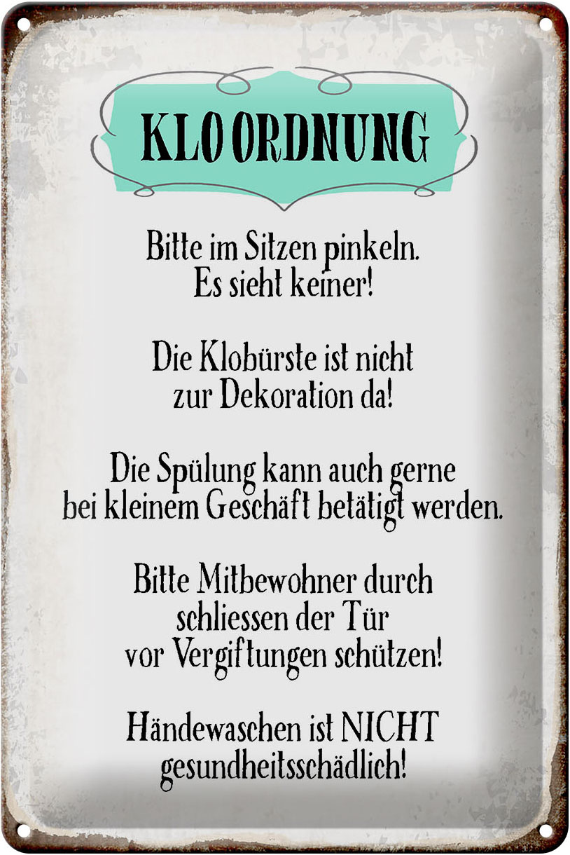 Schild Blech 20x30cm - Made in Germany - Hinweis Klo Ordnung die Klobürste Metall Deko Blechschild