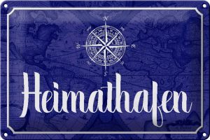 Schild Blech 30x20cm - Made in Germany - Spruch Heimathafen Kompass Anker Metall Deko Blechschild