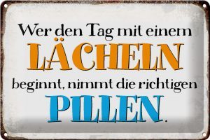 Schild Blech 30x20cm - Made in Germany - Spruch wer den Tag mit einem Lächeln Metall Deko Blechschild
