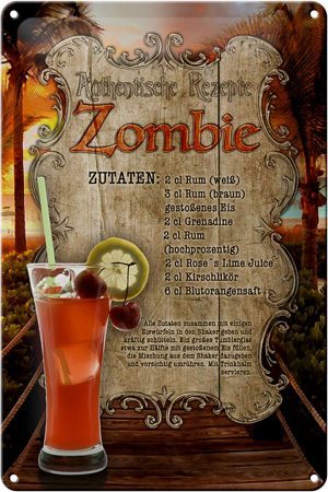 Schild Blech 20x30cm - Made in Germany - Rezept Zombie Zutaten Rum Grenadine Metall Deko Blechschild