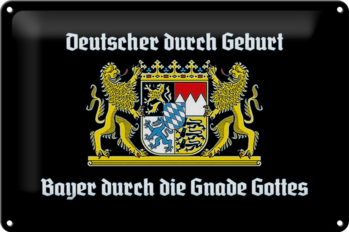 Schild Blech 30x20cm - Made in Germany - Spruch Deutscher durch Geburt Bayer Metall Deko Blechschild