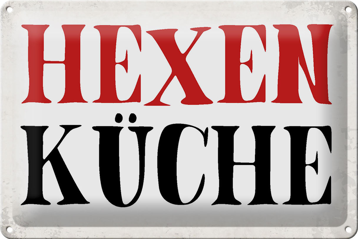Schild Blech 30x20cm - Made in Germany - Spruch Hexen Küche Metall Deko Blechschild – Bild 2