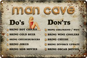 Schild Blech 30x20cm - Made in Germany - Spruch Man Cave Dos Donts Metall Deko Blechschild