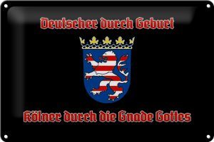 Schild Blech 30x20cm - Made in Germany - Spruch Kölner durch die Gnade Gottes Metall Deko Blechschild