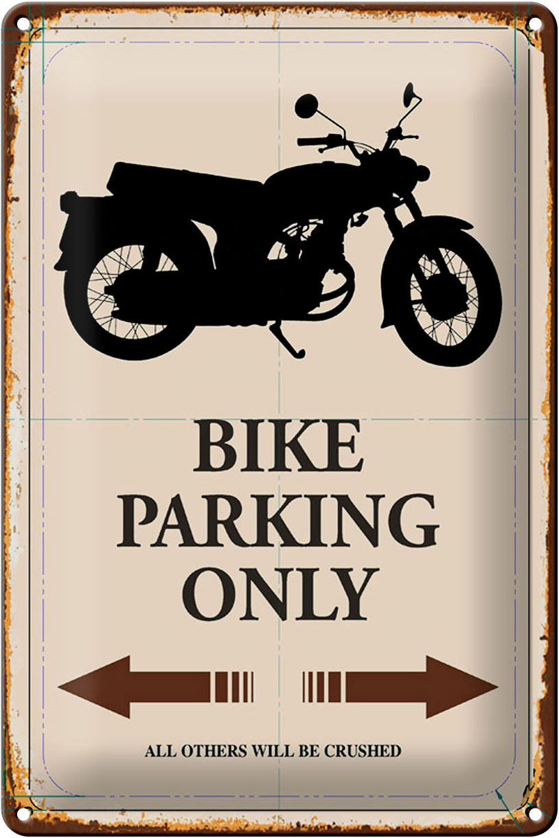 Schild Blech 20x30cm - Made in Germany - Spruch Bike parking only Motorrad Metall Deko Blechschild