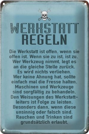 Schild Blech 20x30cm - Made in Germany - Spruch Werkstatt Regeln Werkstatt Metall Deko Blechschild