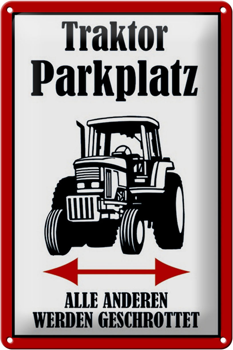 Schild Blech 20x30cm - Made in Germany - Parken Traktor Parkplatz links rechts Metall Deko Blechschild