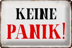 Schild Blech 30x20cm - Made in Germany - Spruch keine Panik Retro Metall Deko Blechschild Metall Deko Blechschild