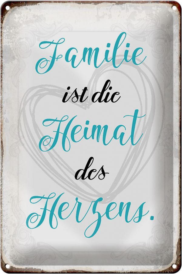 Schild Blech 20x30cm - Made in Germany - Spruch Familie ist Heimat des Herzens Metall Deko Blechschild