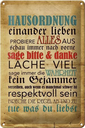 Schild Blech 20x30cm - Made in Germany - Spruch Hausordnung sage bitte danke Metall Deko Blechschild