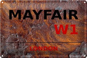 Schild Blech 30x20cm - Made in Germany - London Mayfair W1 Rost Metall Deko Blechschild