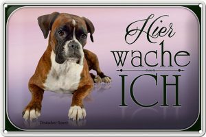 Schild Blech 30x20cm - Made in Germany - Hund Deutscher Boxer hier wache ich Metall Deko Blechschild