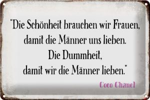 Schild Blech 30x20cm - Made in Germany - Spruch Schönheit Frauen Dummheit Männer Metall Deko Blechschild