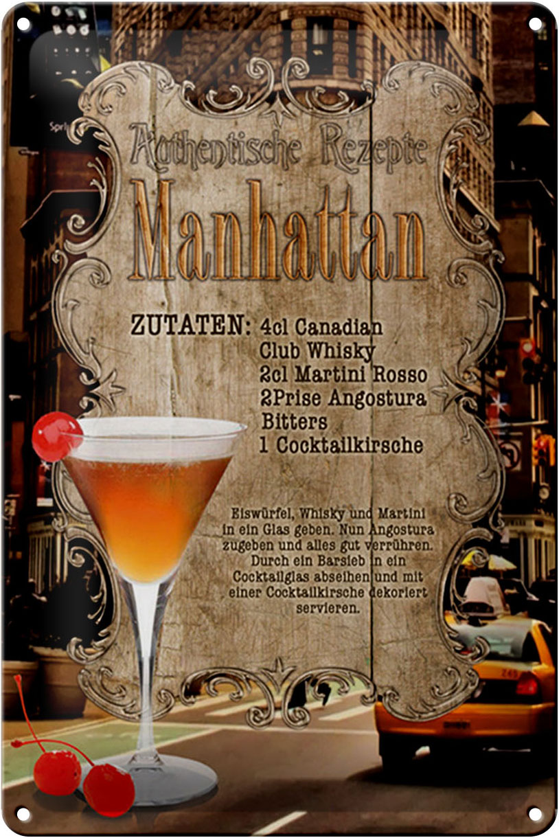 Schild Blech 20x30cm - Made in Germany - Rezept Manhattan Zutaten Canadian Metall Deko Blechschild