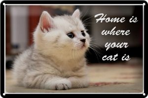 Schild Blech 30x20cm - Made in Germany - Spruch Katze Home is where your cat Metall Deko Blechschild