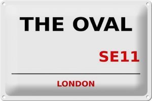Schild Blech 30x20cm - Made in Germany - London The Oval SE11 Metall Deko Blechschild