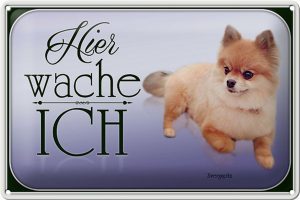 Schild Blech 30x20cm - Made in Germany - Hund Zwergspitz hier wache ich Metall Deko Blechschild