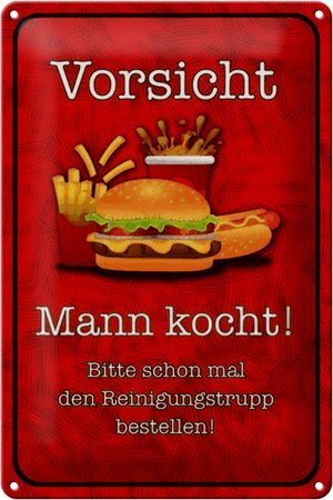 Schild Blech 20x30cm - Made in Germany - Spruch Vorsicht Mann kocht bitte Metall Deko Blechschild