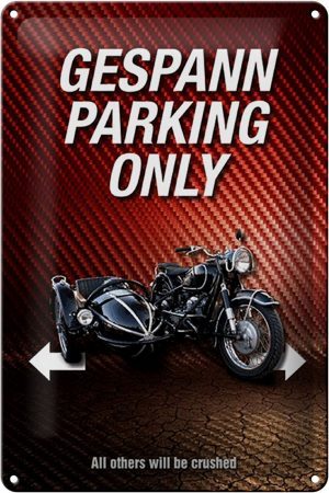 Schild Blech 20x30cm - Made in Germany - Spruch gespann parking only all others Metall Deko Blechschild