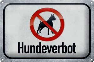 Schild Blech 20x30cm - Made in Germany - Verbot Hund Hundeverbot Metall Hinweis Blechschild
