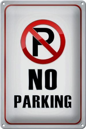 Schild Blech 20x30cm - Made in Germany - Hinweis Parkplatz No Parking Metall Hinweis Blechschild