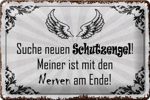 Schild Blech 30x20cm - Made in Germany - Spruch suche neuen Schutzengel Metall Deko Blechschild