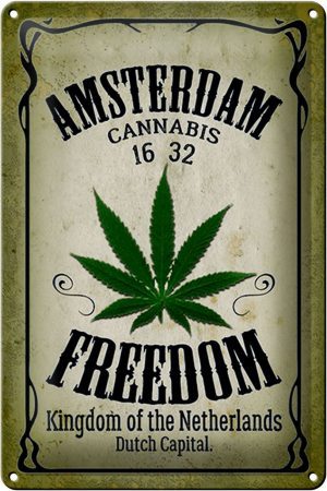 Schild Blech 20x30cm - Made in Germany - Cannabis Amsterdam freedom Kingdom Metall Deko Blechschild