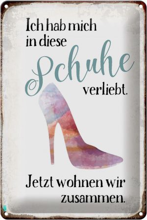 Schild Blech 20x30cm - Made in Germany - Spruch hab mich in Schuhe verliebt Metall Deko Blechschild