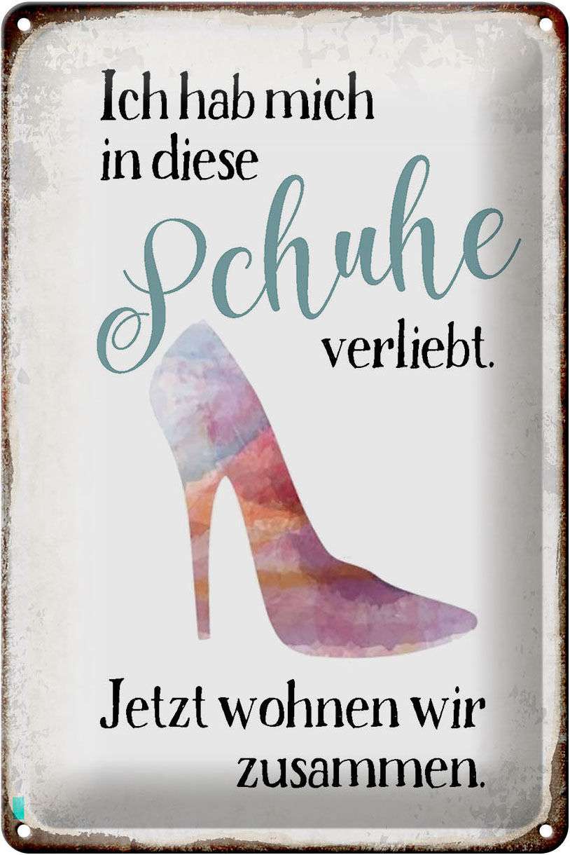 Schild Blech 20x30cm - Made in Germany - Spruch hab mich in Schuhe verliebt Metall Deko Blechschild