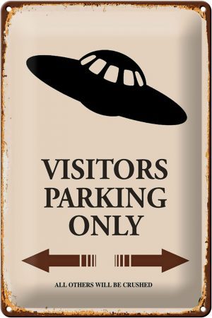 Schild Blech 20x30cm - Made in Germany - Spruch Visitors Parking only all others Metall Deko Blechschild
