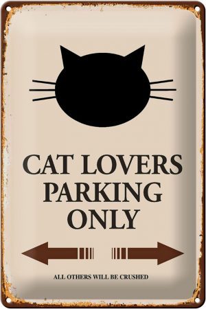 Schild Blech 20x30cm - Made in Germany - Spruch cat lovers parking only Katze Metall Deko Blechschild