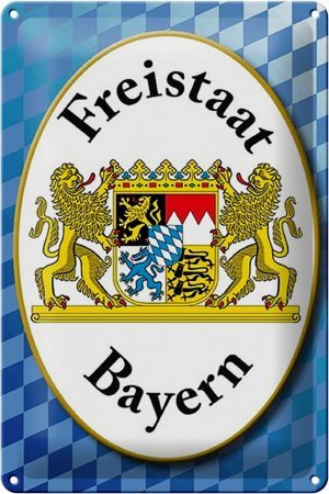 Schild Blech 20x30cm - Made in Germany - Spruch Freistaat Bayern Wappen Metall Deko Blechschild