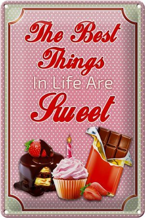 Schild Blech 20x30cm - Made in Germany - Essen Cupcake best things in life are sweet Metall Deko Blechschild