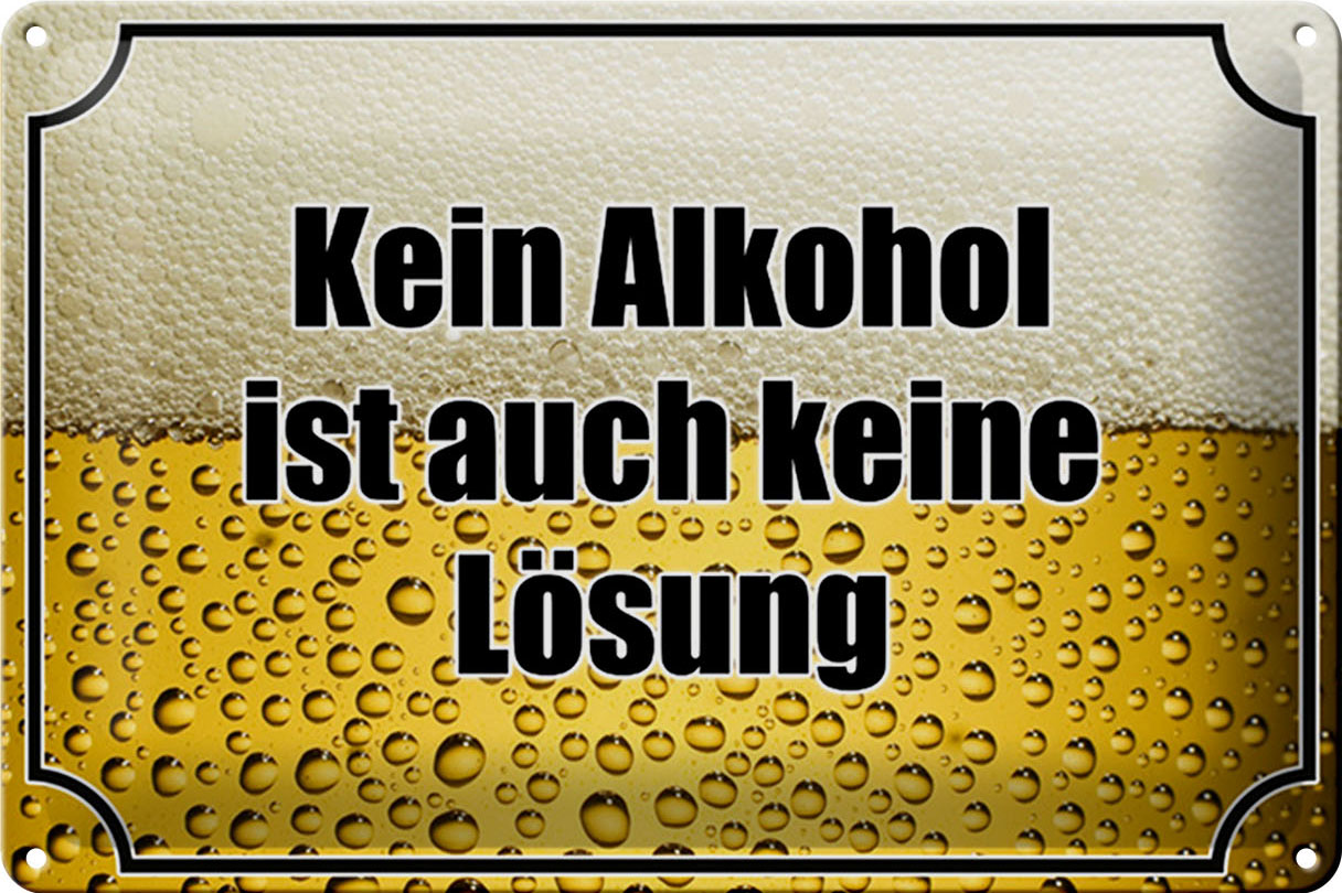Schild Blech 30x20cm - Made in Germany - Spruch Bier kein keine Lösung Metall Deko Blechschild