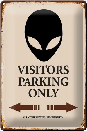 Schild Blech 20x30cm - Made in Germany - Spruch Visitors Parking only Metall Deko Blechschild