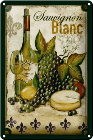 Schild Blech 20x30 cm - Made in Germany - Kunst Stillleben Sauvignon Blanc Wein Metall Deko Blechschild